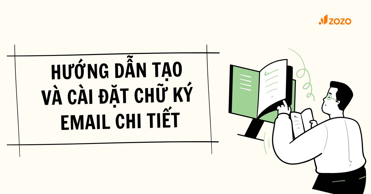 huong-dan-tao-va-cai-dat-chu-ky-email-chi-tiet