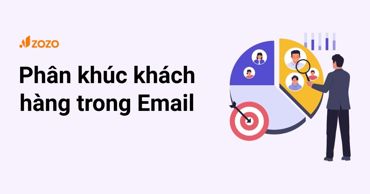 phan-khuc-khach-hang-trong-email-marketing-la-gi