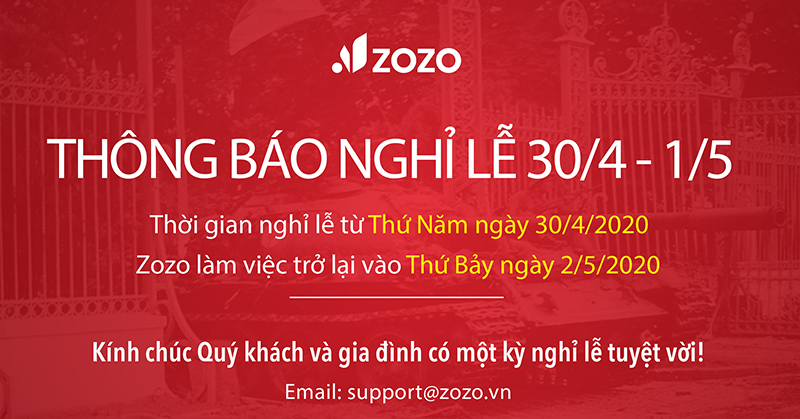 ZOZO THÔNG BÁO LỊCH NGHỈ LỄ 30/4 & 1/5