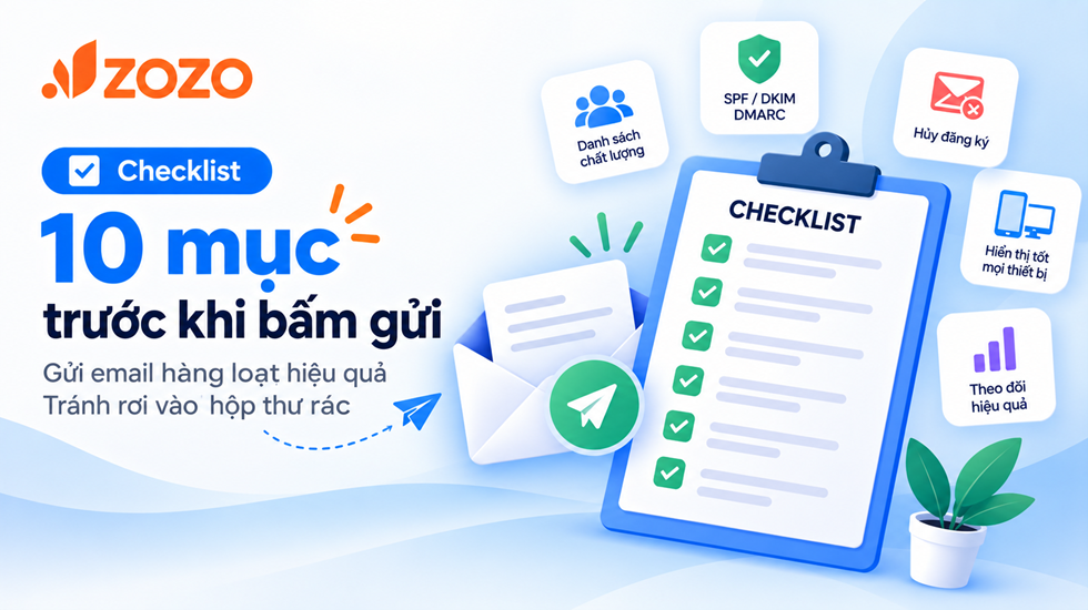 Checklist gửi email hàng loạt để tránh rơi vào hộp thư rác